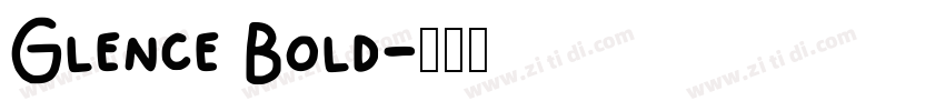 Glence Bold字体转换